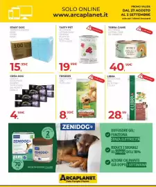 Volantino Arcaplanet Pagina 26: Friskies secco cane €8,99, Tasty Pet filetti in gelatina €19,99