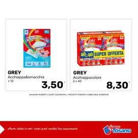 Volantino Iper Tosano settimana 35 Pagina 3: Grey acchiappa&smacchia €3,50, Grey Acchiappacolore €8,30