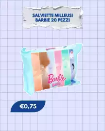 Volantino Sirene Blu Pagina 10: Salviette milleusi Barbie €0,75
