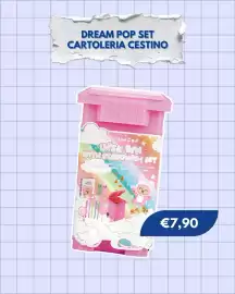 Volantino Sirene Blu Pagina 7: Dream Pop set cartoleria cestino €7,90
