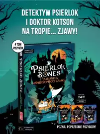 Świat Książki gazetka Strona 34: Psierlok Bones I Tajemnica Nawiedzonego Zamku €24,99