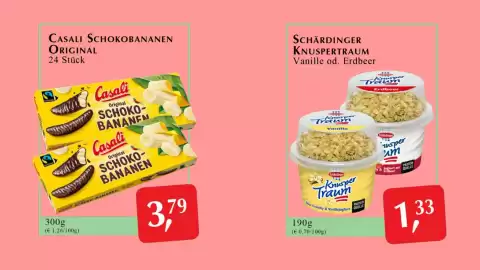 Winkler Markt Flugblatt Seite 7: Schärdinger Knusper Traum €1,33, Casali Schokobananen Original €3,79