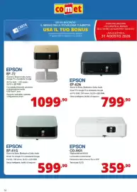 Volantino Comet Pagina 14: Epson EF-72 €1.099,90, Epson CO-W01 €359,90