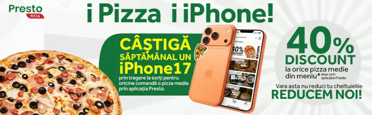 Presto Pizza (valid până la 9-09)