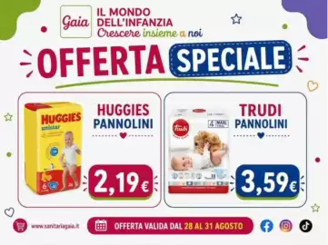 Volantino Sanitaria Gaia Pagina 2: Trudi pannolini €3,59, Huggies pannolini unistar €2,19