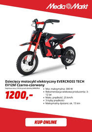 Media Markt gazetka tydzień 35 Strona 10: Dziecięcy motocykl elektryczny Evercross Tech EV12 m czarno-czerwony €1.200,00