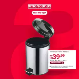 Encarte Lojas Americanas Página 4: Lixeira inox casual home €39,99