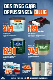 Obs Bygg kundeavis Side 5: TYRILIN INTERIØRBEIS €749,00, JOTUN VEGG&TAK 05/MATT INTERIØRMALING €249,00