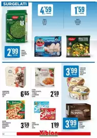 Volantino Vibian Pagina 12: Findus Sofficini vari tipi €1,99, Buitoni pizza surgelata margherita bella napoli €3,59