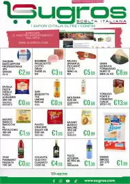 Volantino Sugros Pagina 1: Mulino Bianco Baiocchi al pistacchio €1,59, Prosciutto cotto Gran Paese Bombieri €3,19