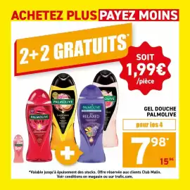 Catalogue Trafic semaine 36 page 11: Palmolive - gel douche €7,98