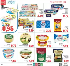 Volantino Eté Pagina 10: Fruttolo yogurt & smarties fragola vaniglia nesquik chocoballs €0,79, Galbani Certosa Classica €1,99