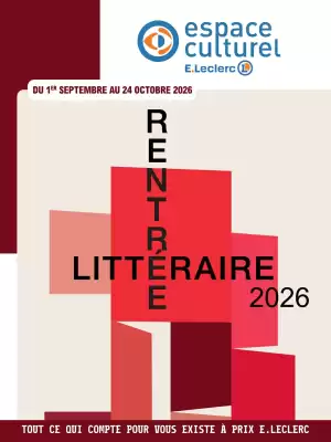 E.Leclerc Espace Culturel | La rentrée littéraire (valable jusqu'au 24-10)