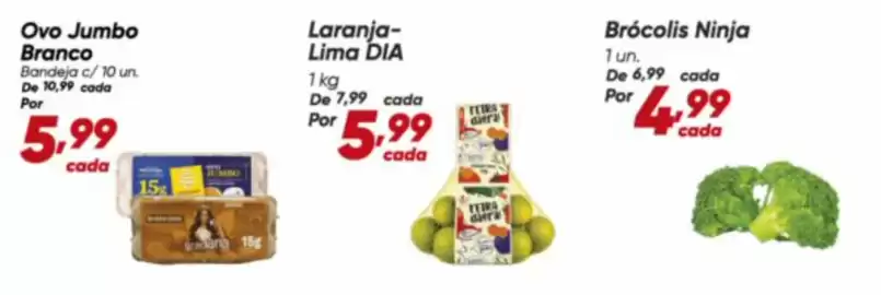 Tabloide Dia Página 8: Ovo Jumbo Branco €5,99, Brócolis ninja €4,99
