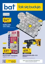 Bat gazetka Strona 1: Klej do siatki i styropianu €33,90, Młotowiertarka SDS+ 18 V DCH133N-XJ €619,00