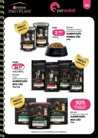 Folheto Petoutlet Página 7: Pro plan alimentação húmida cão €2,90, Pro plan alimentação seca cão €54,90