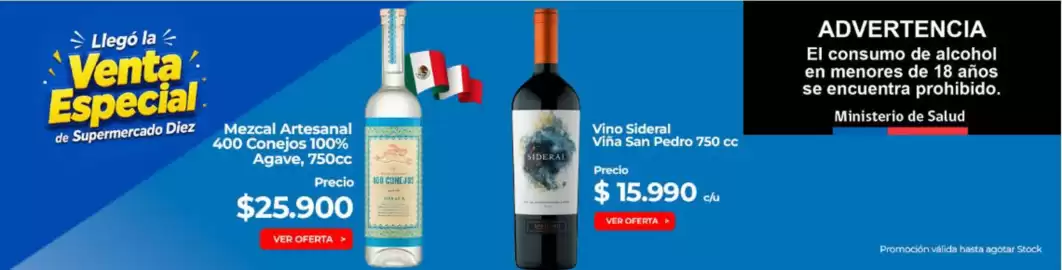 Catálogo Supermercado Diez Página 2: Mezcal artesanal 400 conejos 100% agave €25.900,00, Vino sideral €15.990,00