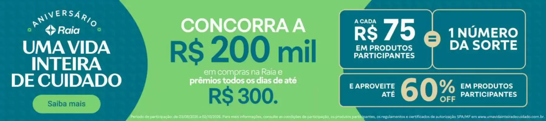 Droga Raia (válido até 8-09)