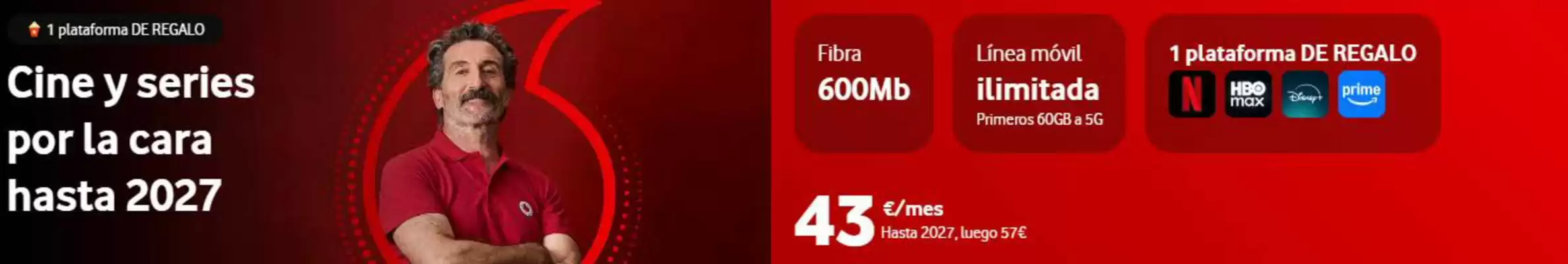 Vodafone (válido hasta el 30-09)