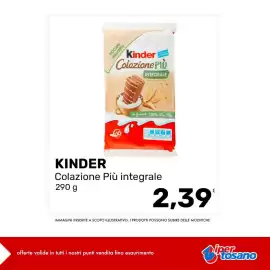 Volantino Iper Tosano settimana 36 Pagina 9: Kinder Colazione Più integrale €2,39