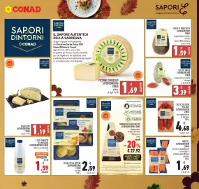 Volantino Conad Pagina 13: PECORINO SARDO DOP SAPORI&DINTORNI CONAD €1,69, FIOCCO DI PROSCIUTTO SAPORI&DINTORNI CONAD €1,59