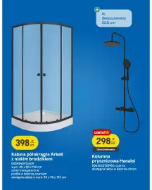 Castorama gazetka Strona 9: Kolumna prysznicowa Hanalei €298,00, Kabina półokrągła Arkell z niskim brodzikiem €398,00