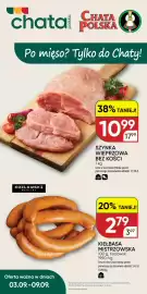 Chata Polska gazetka tydzień 36 Strona 1: Kiełbasa mistrzowska Kozłowski €2,79, Szynka wieprzowa bez kości €10,99