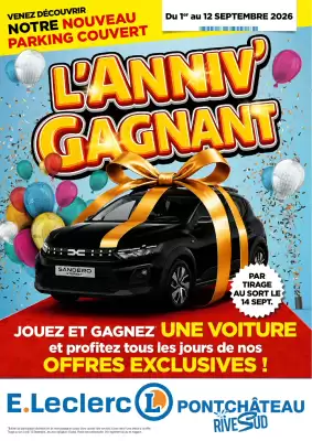 E.Leclerc | L'ANNIV'GAGNANT (valable jusqu'au 12-09)