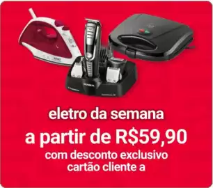 Catálogo Americanas Express Página 10: Eletro da semana €59,90