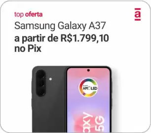 Catálogo Americanas Express Página 2: Samsung galaxy a37 €1.799,10