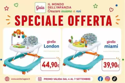 Volantino Sanitaria Gaia Pagina 18: Girello miami €39,90, Girello London €44,90