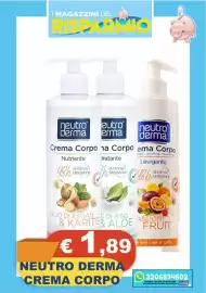 Volantino Magazzini del Risparmio Pagina 18: Neutro Derma Crema Corpo €1,89