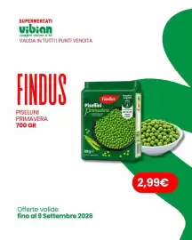 Volantino Vibian settimana 36 Pagina 2: Findus Pisellini Primavera €2,99