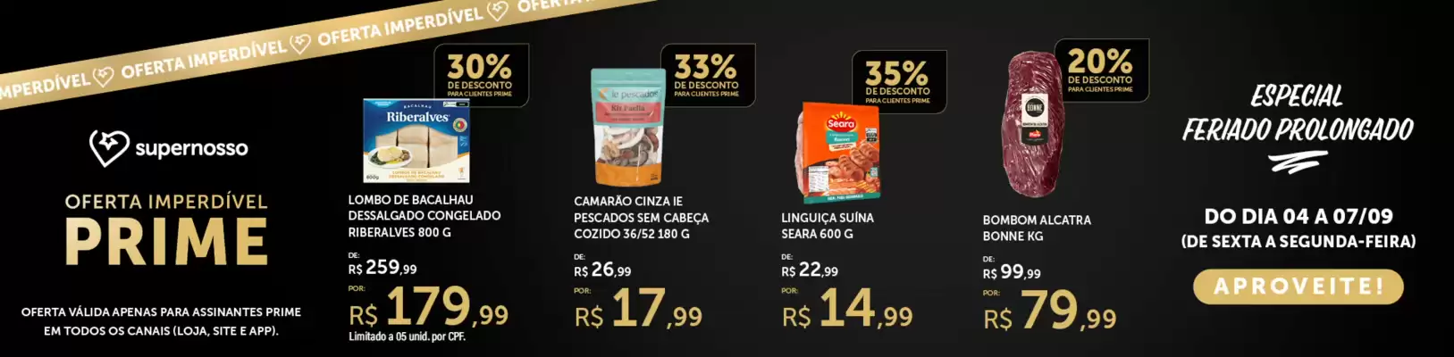 Super Nosso (válido até 8-09)