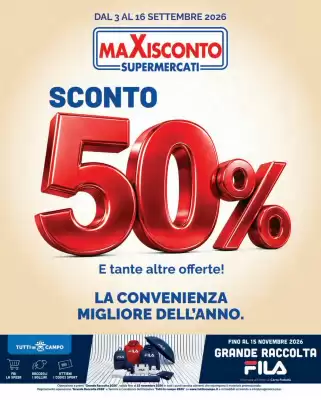 Maxisconto (valido fino al 16-09)