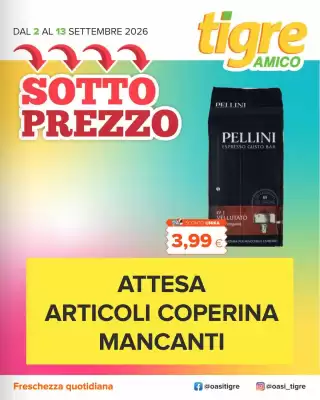 Tigre Amico (valido fino al 13-09)