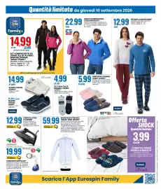 Volantino Eurospin Pagina 16: Pantofola donna/ uomo 'Iconix' €5,99, Giacca uomo/donna con cappuccio ES Sport €22,99