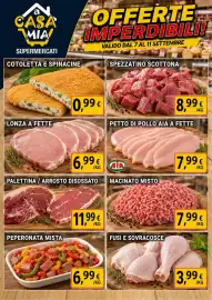 Volantino A Casa Mia Pagina 7: Lonza a fette €6,99, Fusi e sovracosce €3,99