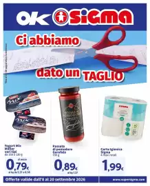 Volantino Ok Sigma Pagina 1: Carta Igienica Sigma €1,99, Passata di pomodoro Garofalo €0,89