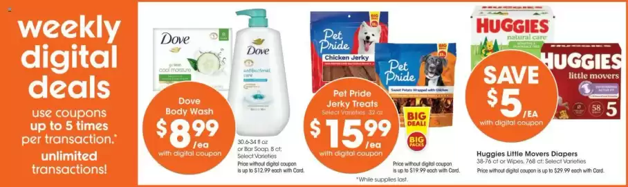 Kroger weekly ad week 37 Page 3: Huggies Little Movers Diapers €24,99, Dove Body Wash €8,99