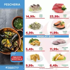 Volantino Supermercati Pasquale Prisco Pagina 6: Fileni spinacine €5,49, Pesce spada tranci €11,99