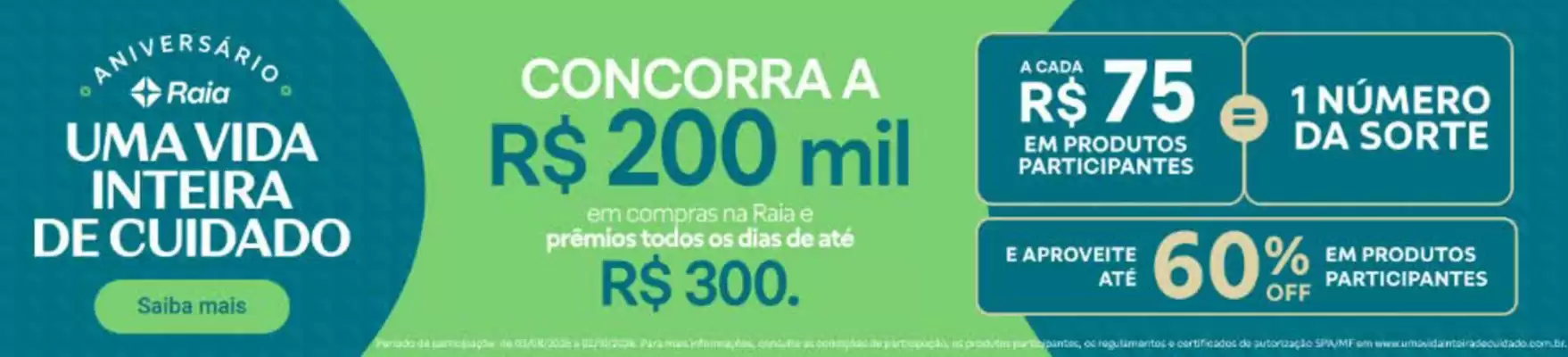 Droga Raia (válido até 15-09)