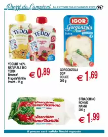 Volantino Centro Oceano Pagina 26: Igor Gorgonzola Dolce €1,69, Yogurt 100% naturale bio Teddi €0,89