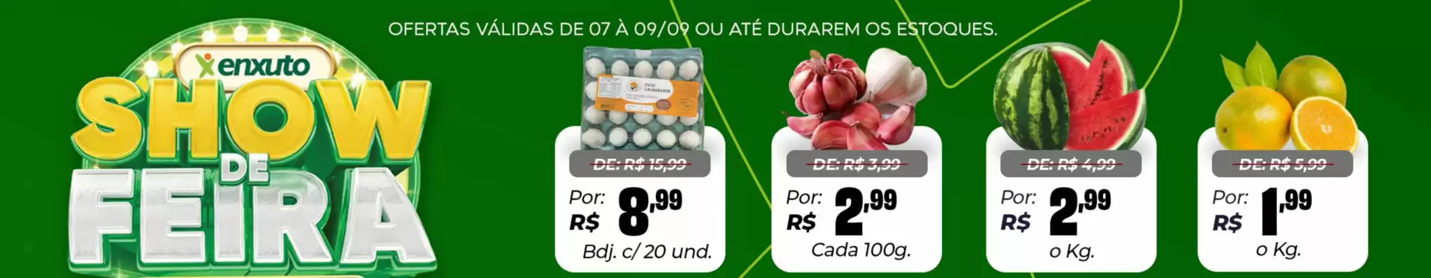 Enxuto (válido até 9-09)
