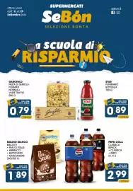 Volantino SeBón Supermercati Pagina 1: Pasta di semola Garofalo €0,79