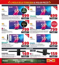 Volantino Comet Pagina 23: Hisense QLED TV 65"4K 65E79S €499,00, LG MINI LED TV 55" €799,00