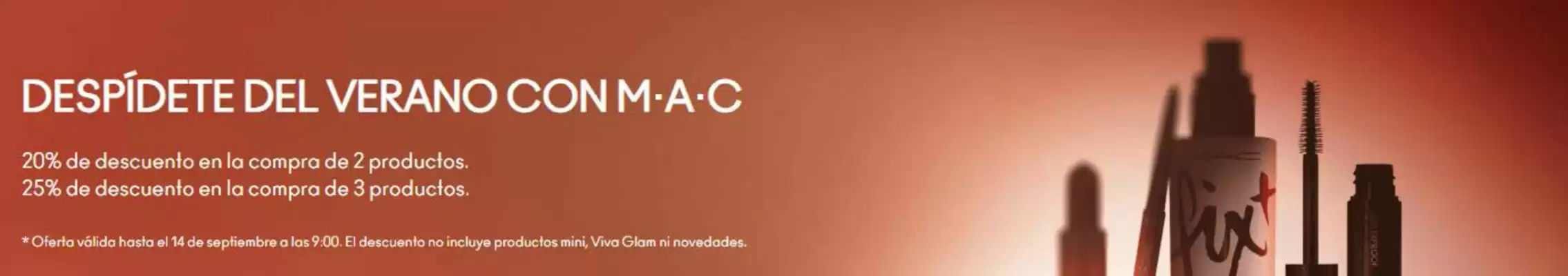 Mac Cosmetics (válido hasta el 14-09)