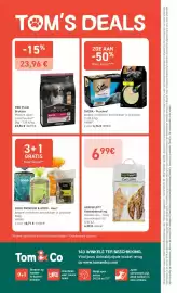 Tom&Co folder Pagina 6: Agri select cat litter wood pellets €6,99, Pro plan brokken €23,96