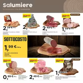 Volantino Orvea Pagina 4: Prosciutto cotto Gran biscotto Rovagnati €2,49, Mortadella con pistacchio Casa Modena €0,99