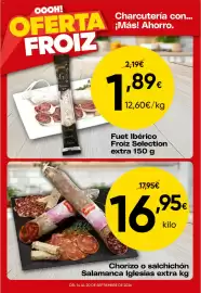 Folleto FROIZ semana 38 Página 3: Froiz Fuet Ibérico €1,89, Iglesias chorizo o salchichón salamanca extra €16,95